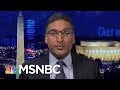 Neal Katyal On The Case For Impeaching President Donald Trump | The Last Word | MSNBC