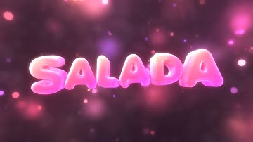 #348 INTRO FOR SaladaDzn v3