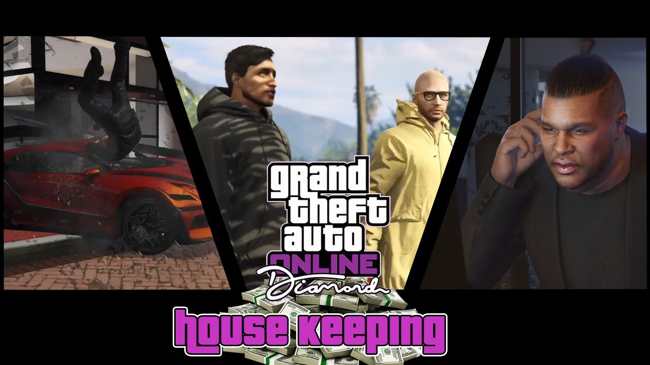 HOUSE KEEPING GTA Online Diamond Casino YouTube