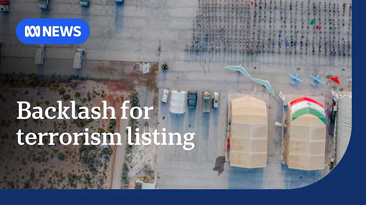 Iran condemns Australia's listing of IRGC as sponsor of terrorism | ABC NEWS