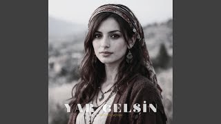 Yar Gelsin
