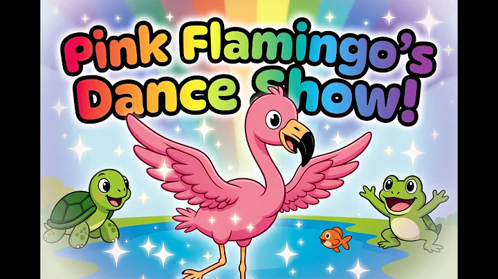 Pink Flamingo’s Dance Show 🦩 | Fun Sing-Along Song for Kids | Dance & Rhyme