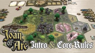 Time of Legends: Joan of Arc Introduction and Core Rules