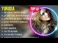 Las mejores canciones del álbum completo de Yuridia 2024