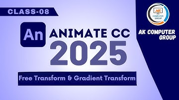 Adobe Animate CC (Free Transform, Gradient ) Full Course | Class-8 | Learn 2D Animation Step by Step