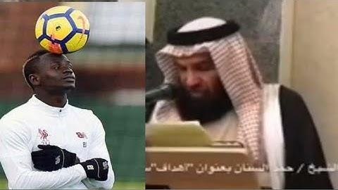 SADIO MANE FAIT L’OBJET D’UN SERMON: Un imam en Arabie Saoudite !!! Imam bi dafa def khoutbah si Sad