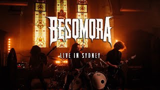 BESOMORA - Live in Sydney, Australia