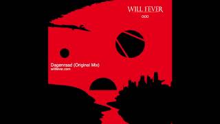 Will Fever - Dagenraad (Original Mix)