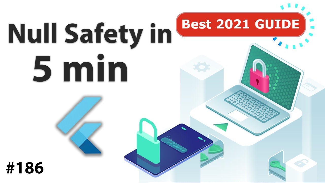 Flutter Tutorial - Null Safety In 5 Minutes - Flutter & Dart