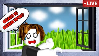 [🔴Live ] I Will Touch Grass Irl If This Video Gets 200 Likes | Roblox But I Can't Touch Grass