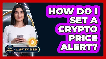 How Do I Set A Crypto Price Alert?