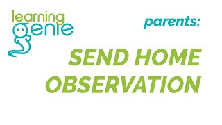 Parent App | Send Home Observation screenshot 4