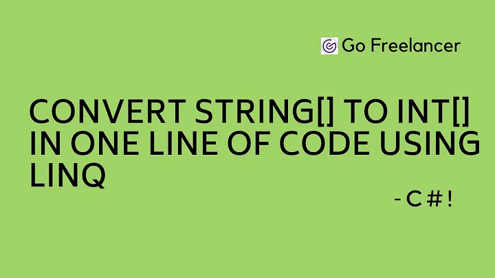 Convert string[] to int[] in one line of code using LINQ