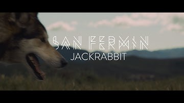 San Fermin - Jackrabbit (OFFICIAL VIDEO)