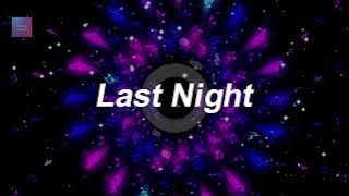 Download lagu iTMR - Last Night