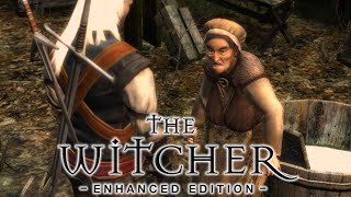 Она.. та самая ?? - #12 | The Witcher: Enhanced Edition Director&#39;s Cut | PC