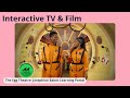 Make interactive TV and films