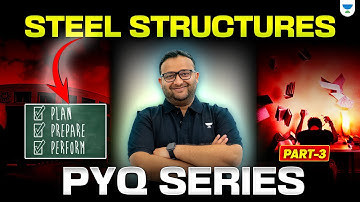 Steel Structures PYQ Series | Part 3 | GATE & ESE 2026-27 |  Amit Zarola