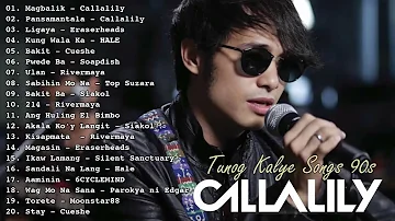 Callalily, Mayonnaise, Eraserheads, Parokya ni Edgar💖Tunog Kalye Songs💖Magbalik Pansamantala