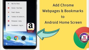 Add Chrome Bookmarks and Web pages to Home Screen