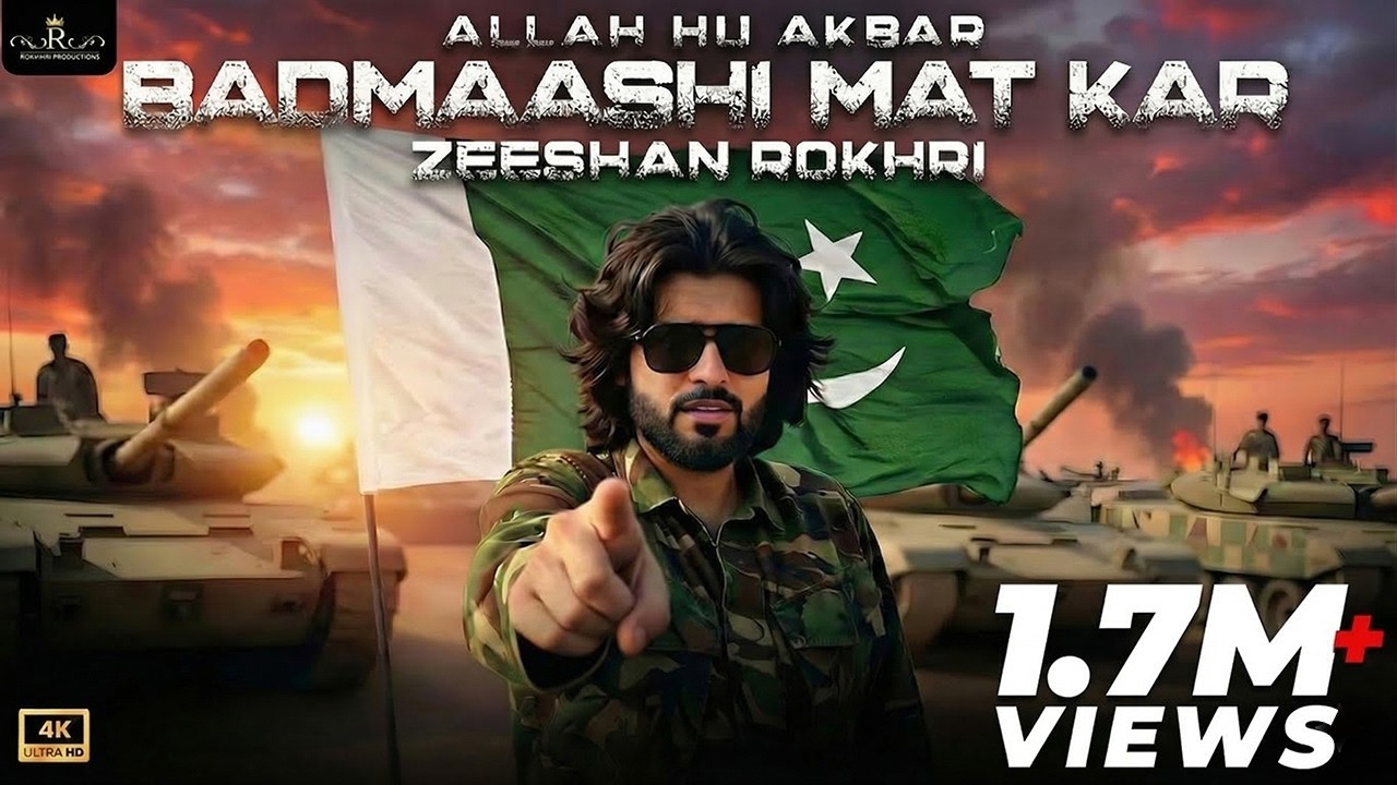 Badmashi Mat Kar Allah Hu Akbar | Pakistan Ki Awaz | Zeeshan Khan Rokhri| Official Video