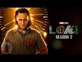 Everything We Know About Loki Season 2! | Cinematica