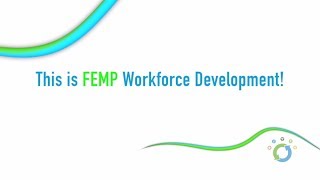 Video: This is FEMP - Workforce Development