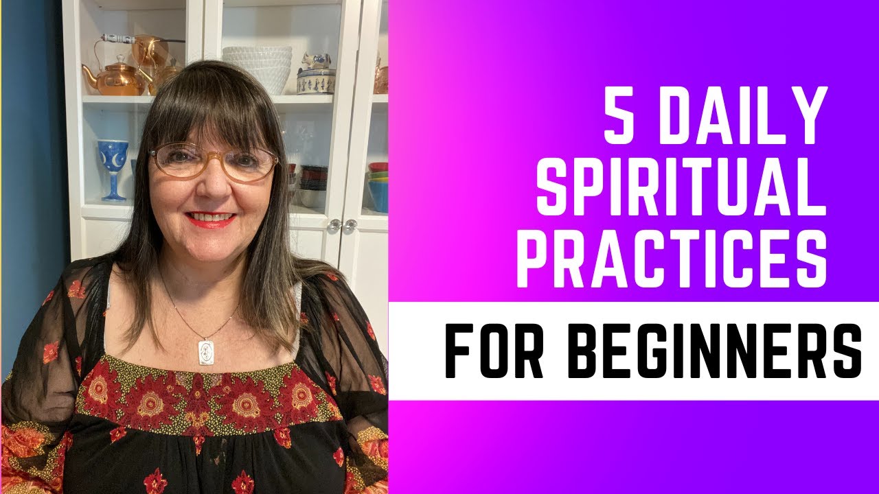 How To Practice Your Spiritual Beliefs Daily, for Beginners # ...