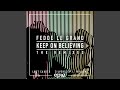 Miniature de la vidéo de la chanson Keep On Believing (Zilverstep Remix Radio Edit)