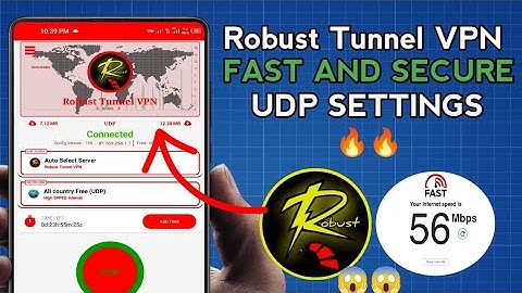 How To Setup Robust Tunnel VPN with UDP Settings for fast and Secure Browsing