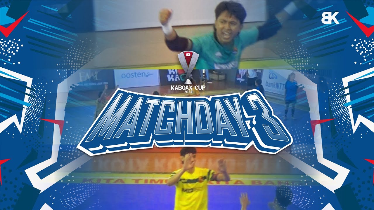 MATCHDAY 3 | BIG MATCH -- KABOAX CUP 2024
