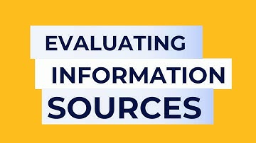 Evaluating Information Sources