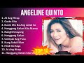 A n g e l i n e Q u i n t o 2023 [1 HOUR] Playlist - Greatest Hits, Full Album, Best Songs