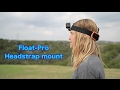 Float-Pro Headstrap Mount with Floaty - GoPro Tip #579