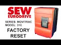 Factory reset SEW Eurodrive 31C Movitrac 31 (Drive/Inverter reset to default factory settings)