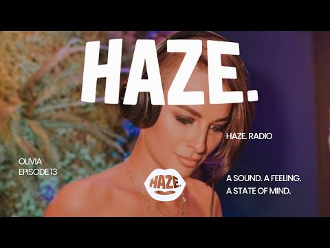 Cover HAZE. RADIO - Mixed by OliVia #13