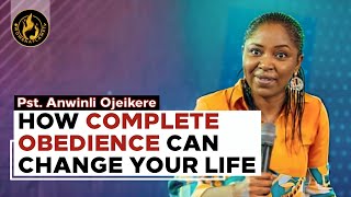 The Mystery Of Complete Obedience || Pst. Anwinli Ojeikere #thewinlos