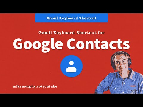 Gmail Keyboard Shortcut: Open Google Contacts