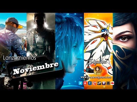 Lanzamientos de Videojuegos - Noviembre 2016