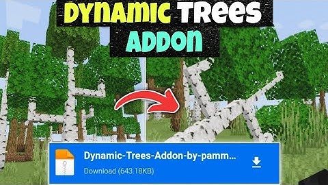 Dynamic Trees Addon For Minecraft Pe 1.19+|| Realistic Trees Addon For Minecraft pe 1.19||TreesAddon