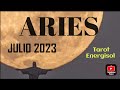 ARIES 🔥 JULIO 2023 🔥LIBERA EL PASADO QUE TE ESTORBA!!#horoscopo #aries