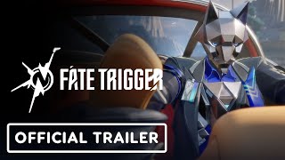 Fate Trigger - Official Cinematic Early Access Trailer | gamescom 2025