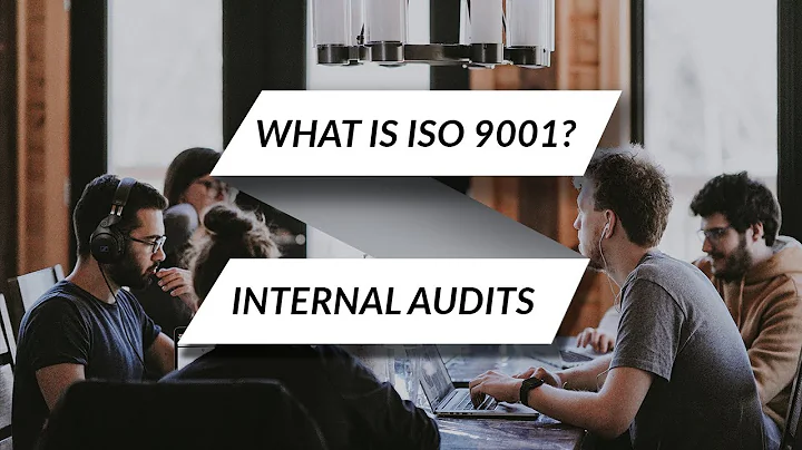 What is ISO 9001 - Internal Audits