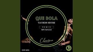 Que Bola