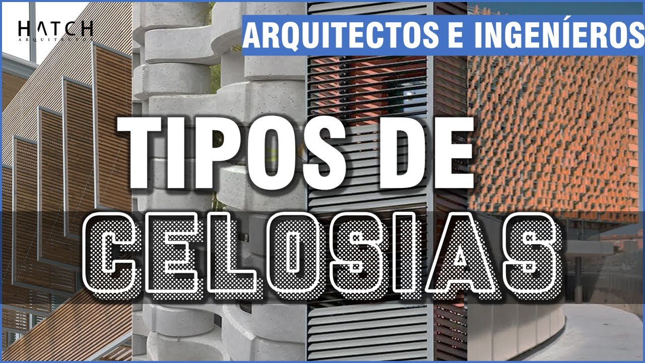 🏢 Tipos de #celosias (Metálicas, madera, concreto, resina) 