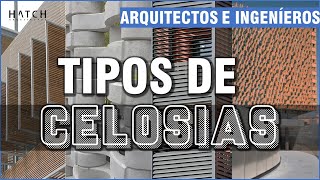 🏢 Tipos de #celosias  (Metálicas, madera, concreto, resina...)