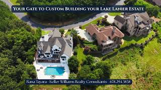 Your Gate to Custom Build Lake Lanier Estate Living