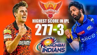 SRH VS MI 277-3 Highest Score Match Highlights | #SRH #Mumbaiindians | #IPL2025 | IPL Matches