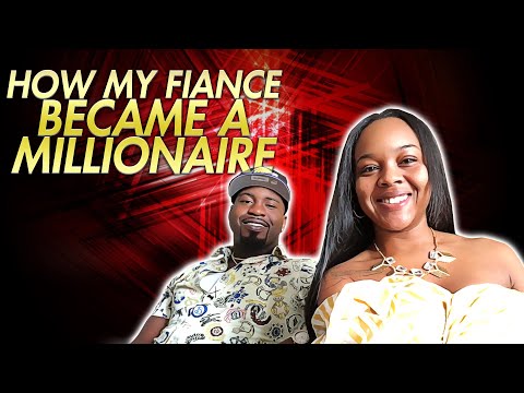 How My Fiance became A Millionaire Through Forex and Online Businesses !