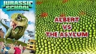 Albert vs The Asylum | Jurassic School (2017)